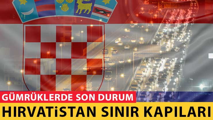 Hırvatistan Sırbistan Sınır Kapısı Canlı Son Durumu İzle